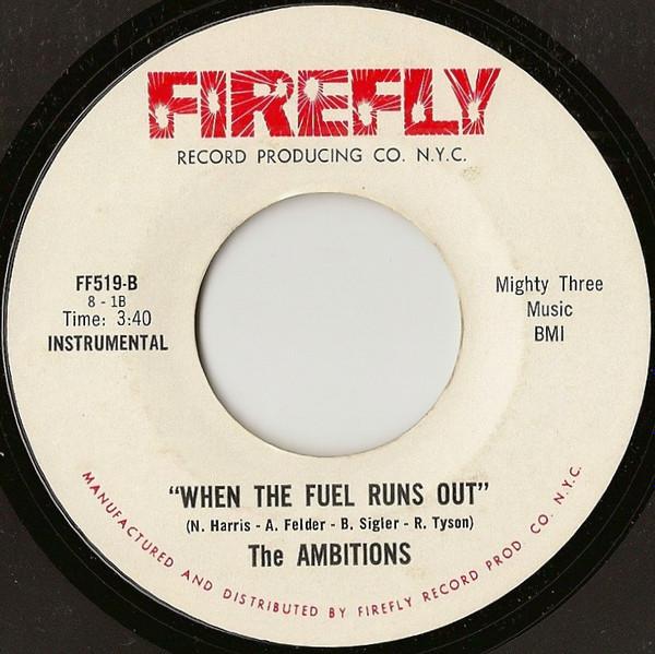 The Ambitions - When The Fuel Runs Out
