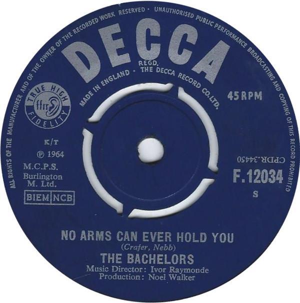 The Bachelors - No Arms Can Ever Hold You