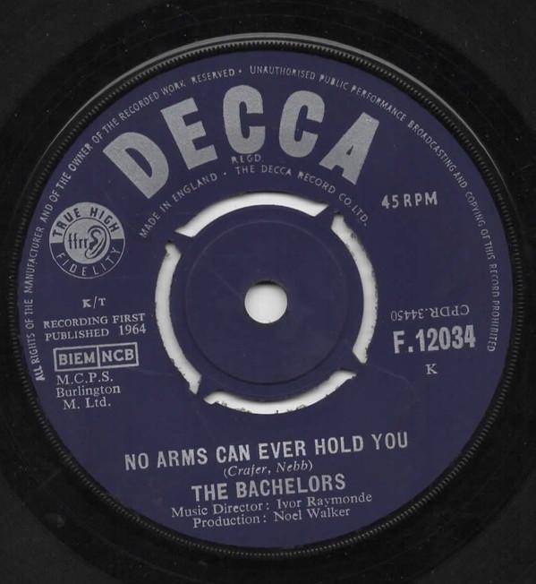 The Bachelors - No Arms Can Ever Hold You