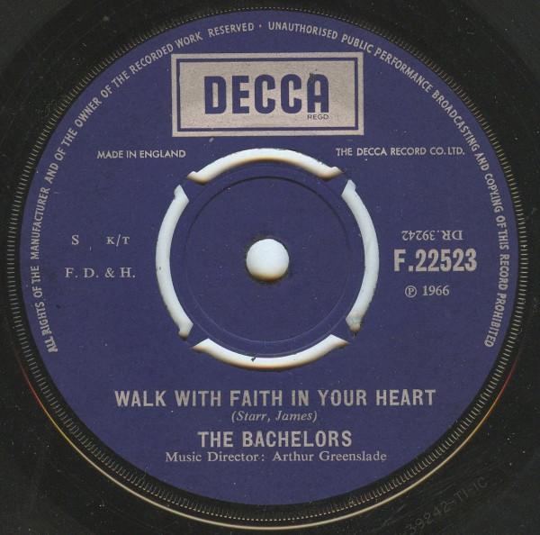 The Bachelors - Walk With Faith In Your Heart