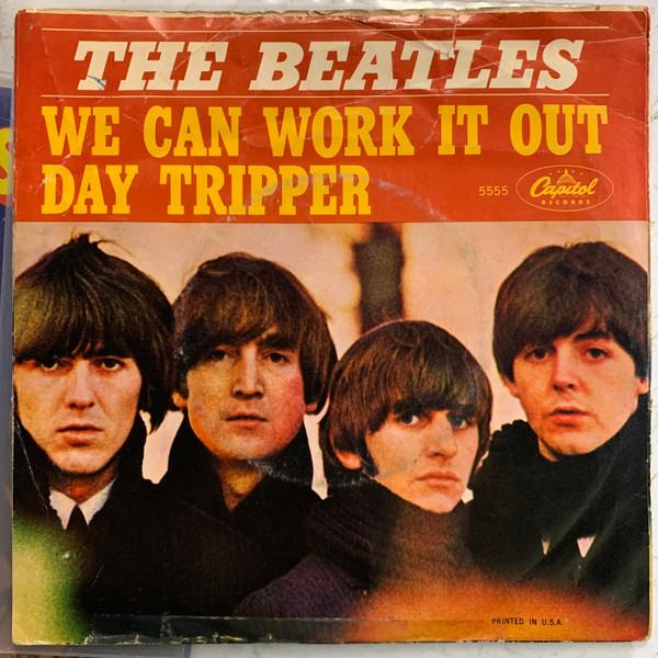 The Beatles - We Can Work It Out / Day Tripper