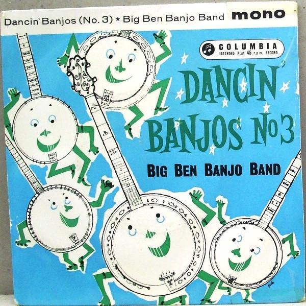 The Big Ben Banjo Band - Dancin' Banjos (No. 3)