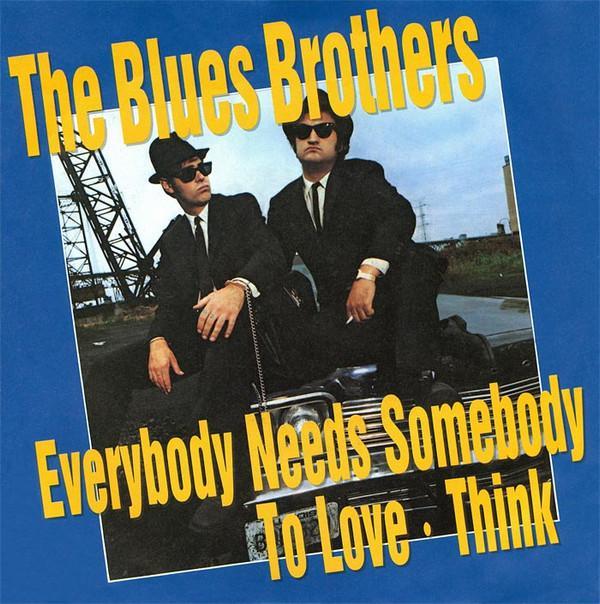 The Blues Brothers - Everybody Needs Somebody To Love / Think