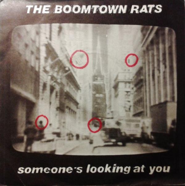 The Boomtown Rats - Someone's Looking At You