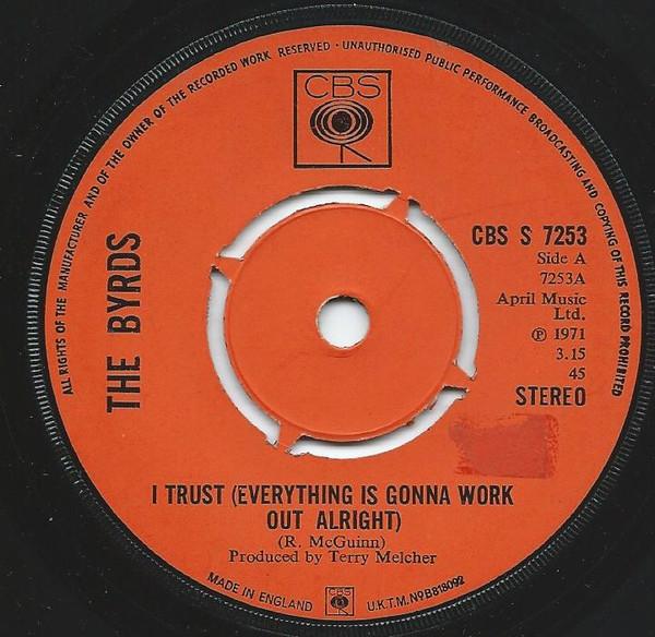 The Byrds - I Trust (Everything Is Gonna Work Out Alright)