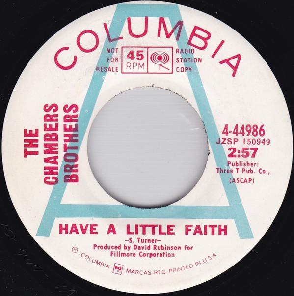 The Chambers Brothers - Have A Little Faith