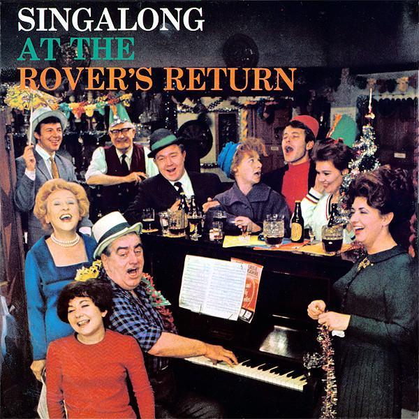 The Coronation Street Cast - Singalong At The Rover's Return