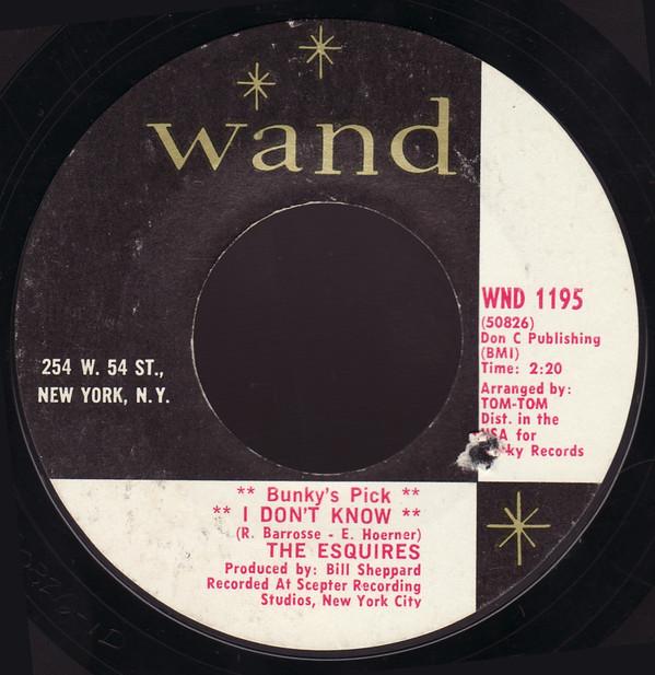 The Esquires - I Don't Know / Part Angel