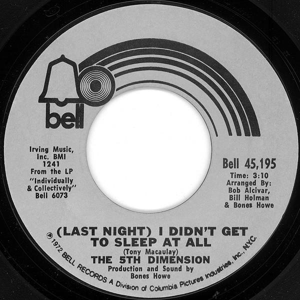 The Fifth Dimension - (Last Night) I Didn't Get To Sleep At All
