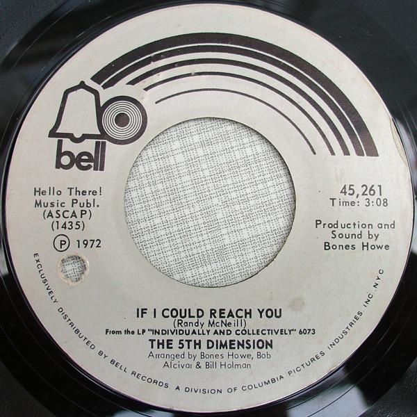The Fifth Dimension - If I Could Reach You / Tomorrow Belongs To The Children