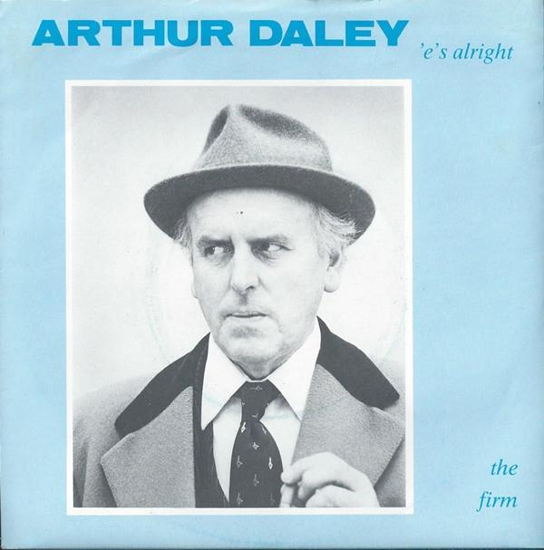 The Firm - Arthur Daley 'E's Alright