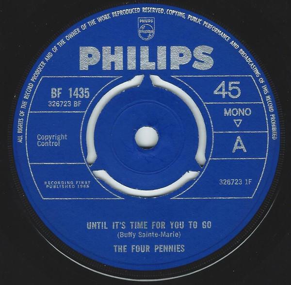 The Four Pennies - Until It's Time For You To Go