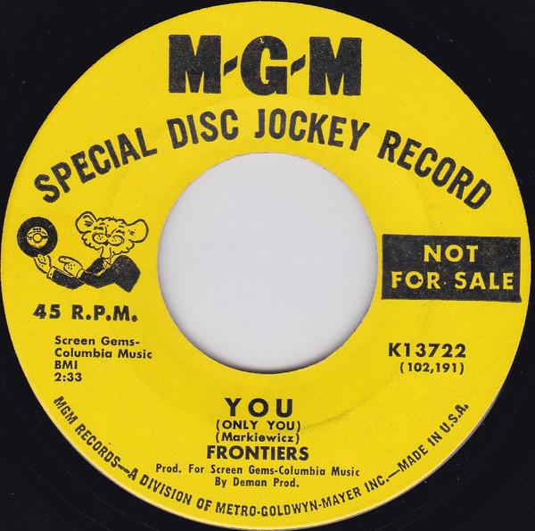The Frontiers - You (Only You) / When I See You