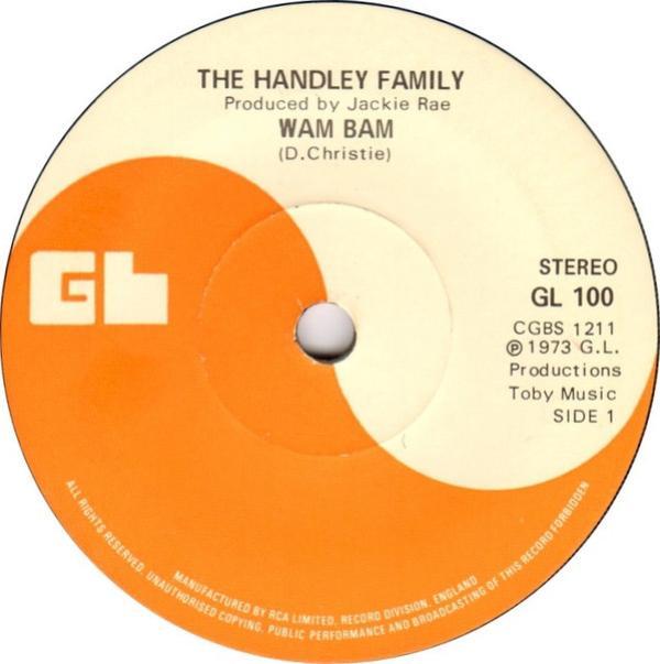 The Handley Family - Wam Bam / Rum, Dum And Baccy
