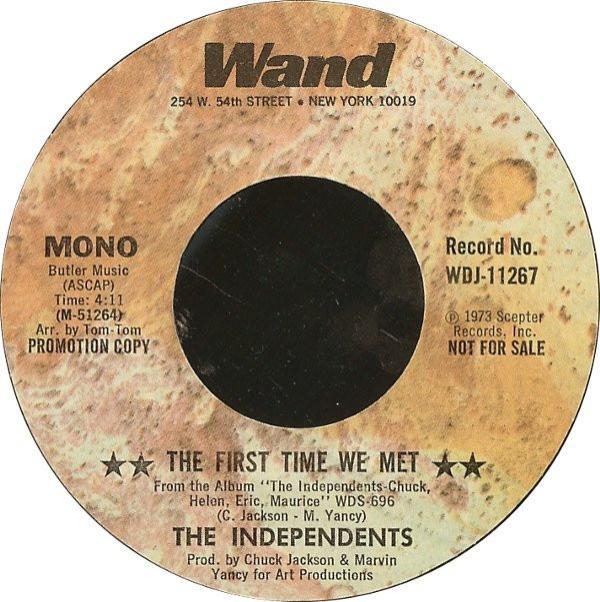 The Independents - The First Time We Met