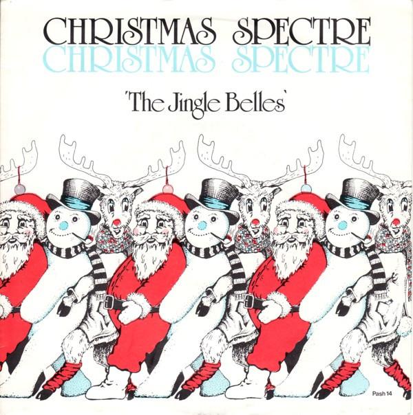 The Jingle Belles - Christmas Spectre