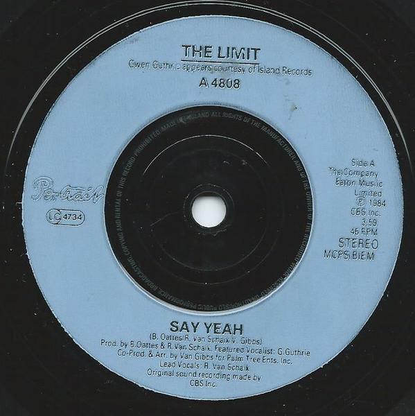 The Limit  - Say Yeah