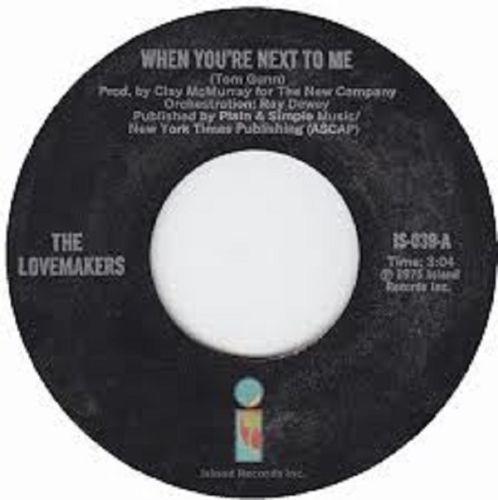 The Lovemakers  - When You're Next To Me