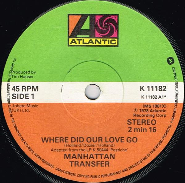 The Manhattan Transfer - Where Did Our Love Go