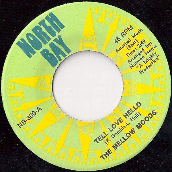 The Mellow Moods - Tell Love Hello