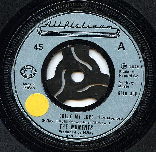 The Moments - Dolly My Love / More Dolly