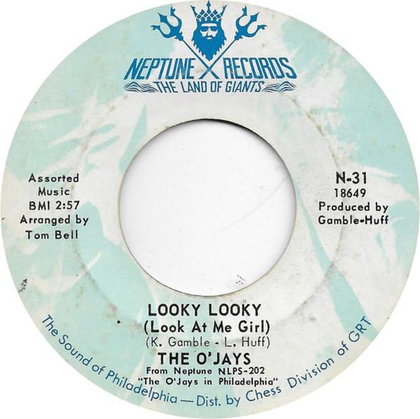 The O'Jays - Looky Looky (Look At Me Girl) / Let Me In Your World