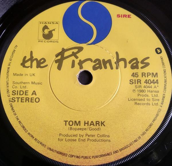 The Piranhas - Tom Hark