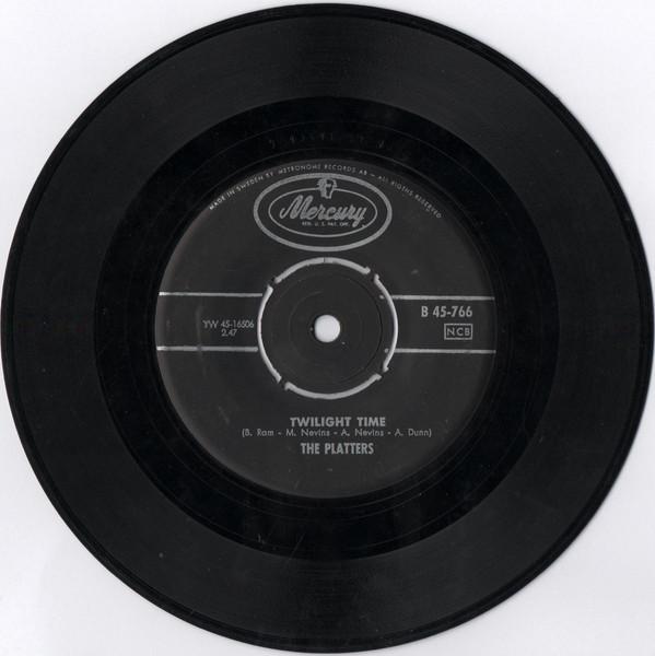 The Platters - Twilight Time / Out Of My Mind