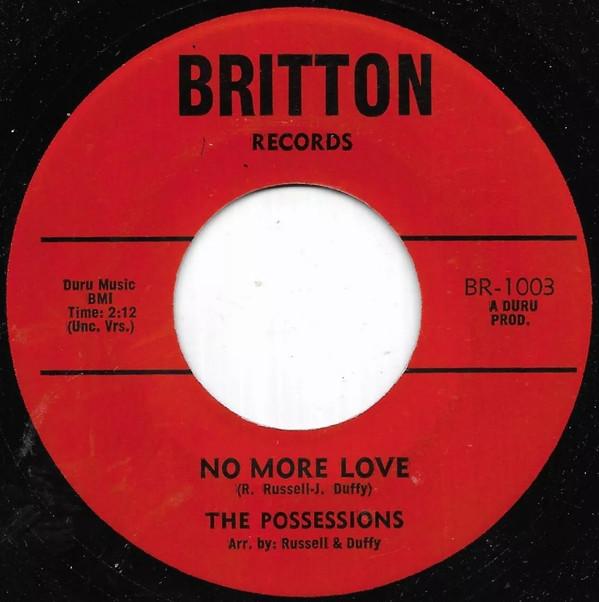 The Possessions  - No More Love / You And Your Lies