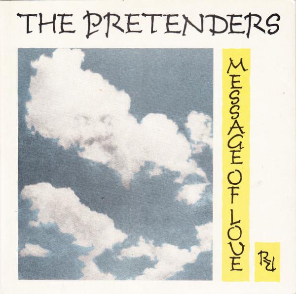 The Pretenders - Message Of Love