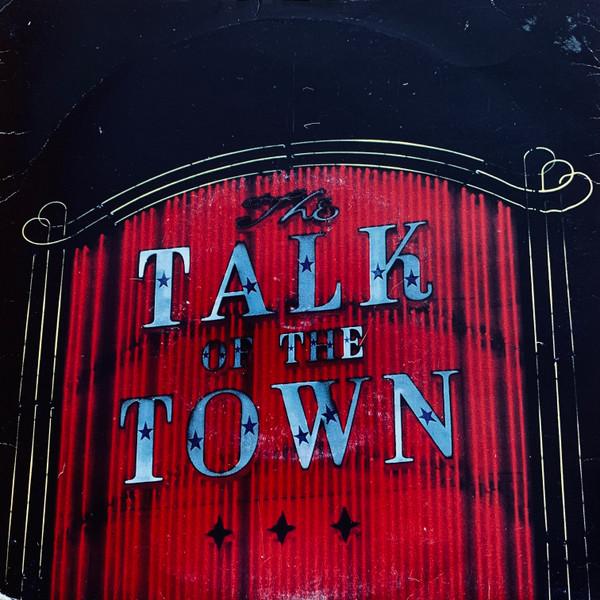 The Pretenders - Talk Of The Town