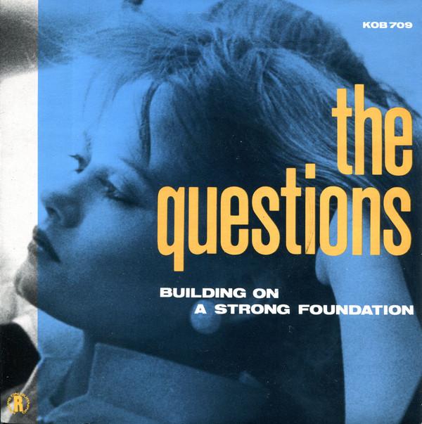 The Questions (2) - Building On A Strong Foundation