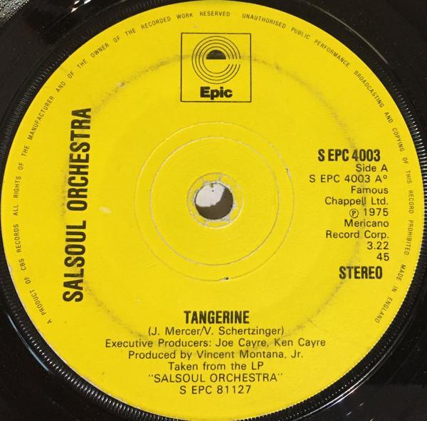 The Salsoul Orchestra - Tangerine / Get Happy