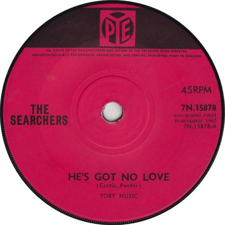 The Searchers - He's Got No Love