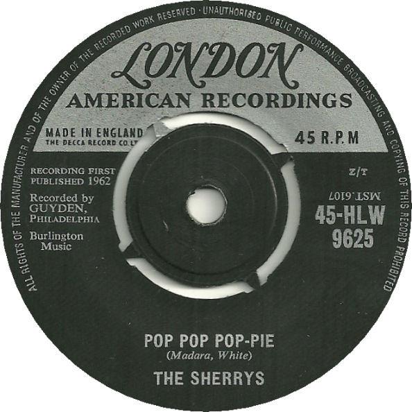 The Sherrys - Pop Pop Pop-Pie / Your Hand In Mine