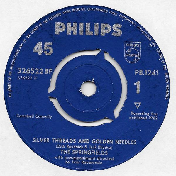 The Springfields - Silver Threads And Golden Needles