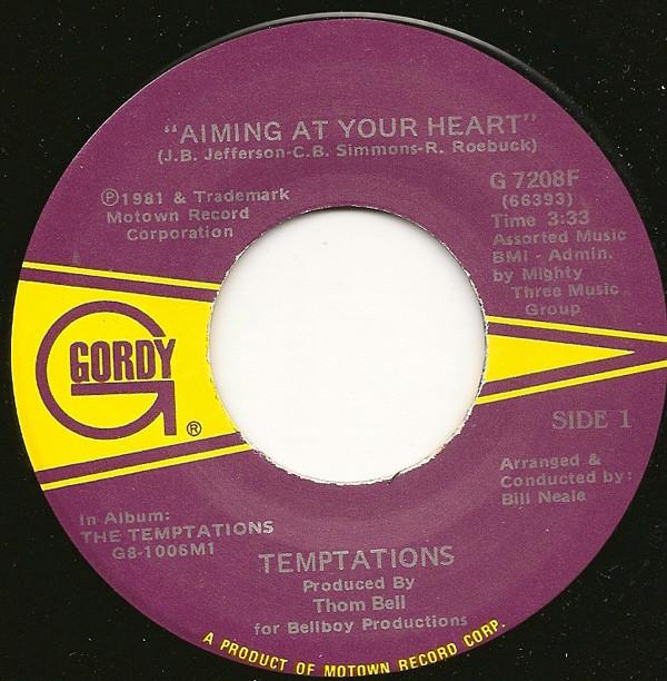 The Temptations - Aiming At Your Heart / The Life Of A Cowboy