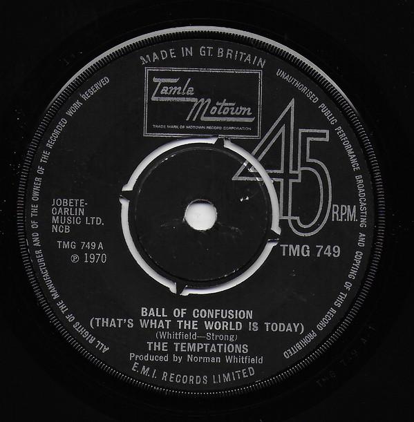 The Temptations - Ball Of Confusion (That's What The World Is Today)