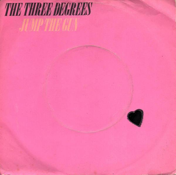 The Three Degrees - Jump The Gun