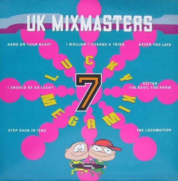 The UK Mixmasters - Lucky 7 Megamix