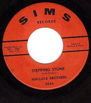 The Wallace Brothers - Stepping Stone / Girls Alright With Me