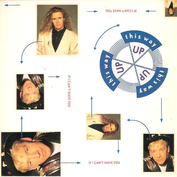 This Way Up - If I Can't Have You