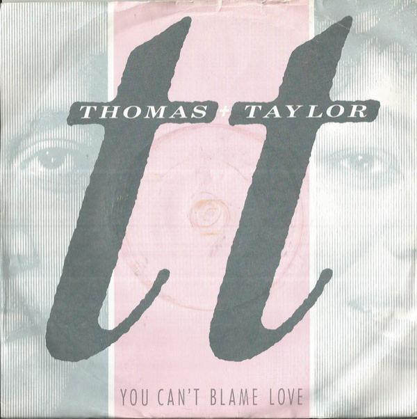 Thomas & Taylor - You Can't Blame Love