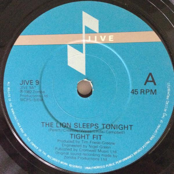 Tight Fit - The Lion Sleeps Tonight