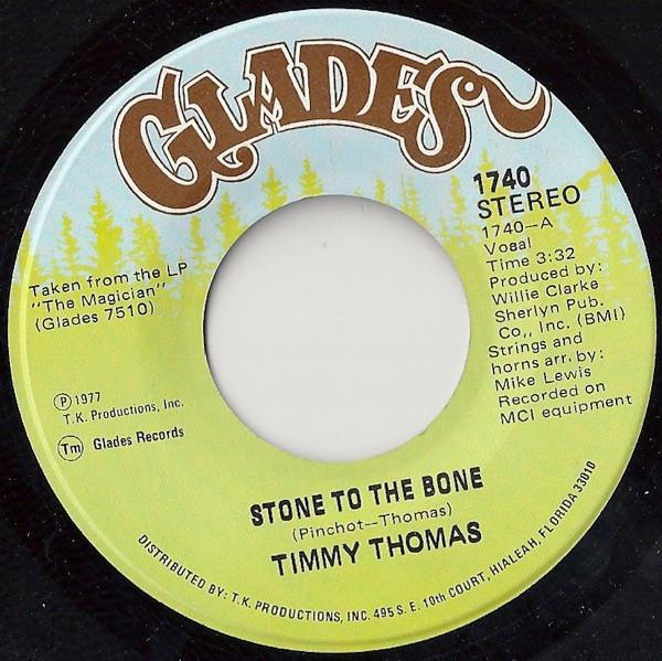Timmy Thomas - Stone To The Bone