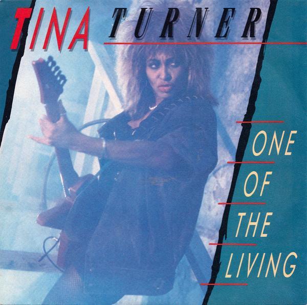 Tina Turner - One Of The Living