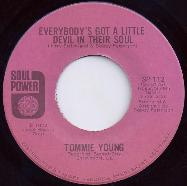 Tommie Young - Everybody's Got A Little Devil In Their Soul