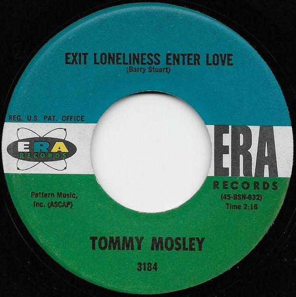 Tommy Mosley - Exit Loneliness Enter Love