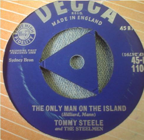 Tommy Steele And The Steelmen - The Only Man On The Island / I Puts The Lightie On