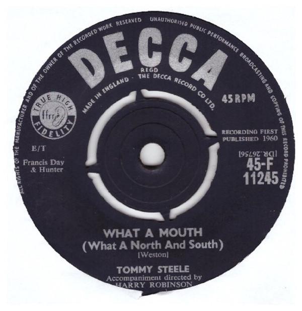 Tommy Steele - What A Mouth (What A North And South) / Kookaburra